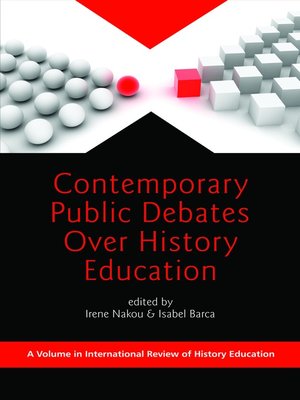 cover image of Contemporary Public Debates Over History Education